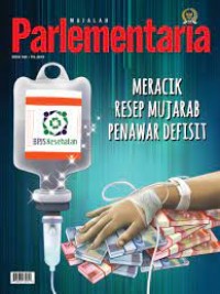 Majalah PARLEMENTARIA Edisi 180 Th.2019