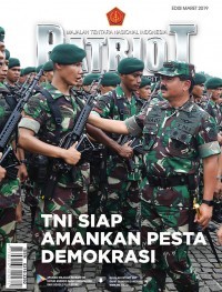 Majalah TNI patriot : media komunikasi prajurit TNI edisi Maret 2019