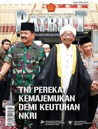 Majalah TNI patriot : media komunikasi prajurit TNI edisi April 2019
