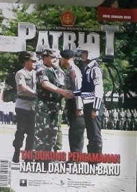 Majalah TNI Patriot : media komunikasi prajurit TNI edisi Januari 2020