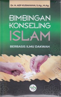 Bimbingan konseling Islam berbasis ilmu dakwah