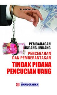 Pembahasan undang-undang pencegahan dan pemberantasan tindak pidana pencucian uang