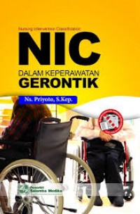 NIC (Nursing Intervention Classification) dalam keperawatan gerontik