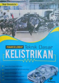 Pengantar lengkap teknik dasar kelistrikan