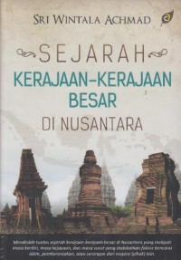 Sejarah kerajaan - kerajaan besar di nusantara