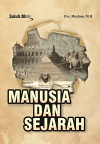 Manusia dan sejarah