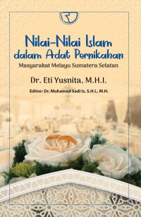 Nilai-nilai islam dalam adat pendidikan : masyarakat malayu Sumatera Selatan