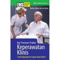 Keperawatan klinis : untuk digunakan di segala situasi klinis