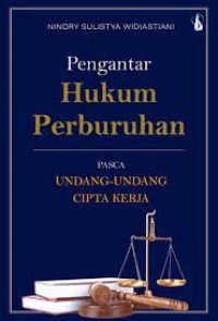 Pengantar hukum perburuan pasca undang-undang cipta kerja