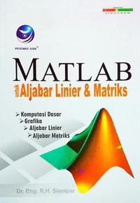 Matlab untuk aljabar linier & matriks