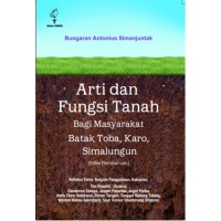 Arti dan fungsi tanah bagi masyarakat Batak Toba, Karo, Simalungun