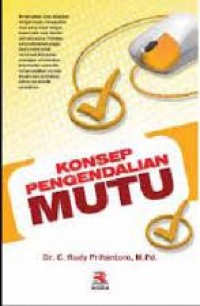 Konsep pengendalian mutu