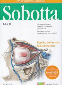 Sobotta : atlas anatomi manusia kepala, leher dan neuroanatomi