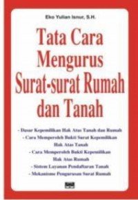 Tata cara mengurus surat-surat rumah dan tanah