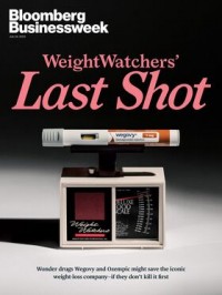 Bloomberg Businessweek , July 24, 2023 : Weight Watchers Last Shot