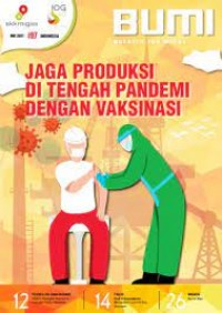BUMI : Buletin SKK MIGAS Edisi 97, Mei 2021