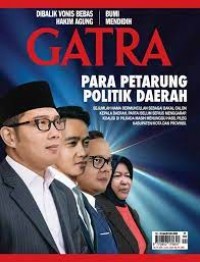 Gatra 10-16 Agustus 2023: Para petarung politik daerah
