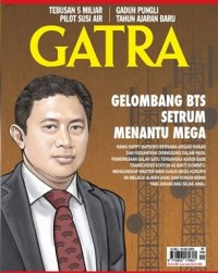 Gatra 13-19 Jui 2023: Gelombang BTS Setrum Menantu Mega