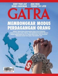 Gatra 15-21 Juni 2023: Membongkar modus perdagangan orang