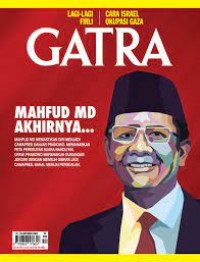Gatra 19-25 Oktober 2023: Mahfud MD akhirnya memastikan diri menjadi Cawapres Ganjar...