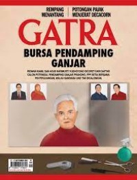 Gatra 21-27 September 2023: Bursa pendamping Ganjar