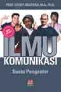 Ilmu komunikasi : suatu pengantar