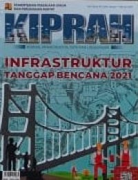 KIPRAH : Hunian, Infrastruktur, Kota dan Lingkingan Vol. 108  Januari-Februari 2021