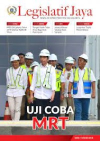 Legislatif jaya : majalah DPRD provinsi DKI Jakarta edisi 4 tahun 2018