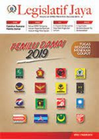 Legislatif jaya : majalah DPRD provinsi DKI Jakarta edisi 1 tahun 2019