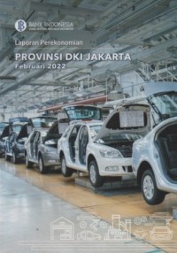 Laporan Perekonomian Bank Indonesia Provinsi DKI Jakarta Februari 2022
