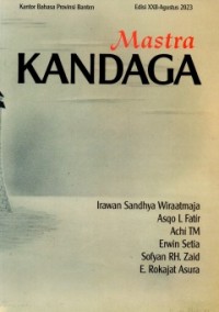 Mastra Kandaga, Agustus 2023: ed.22