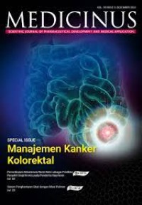 Medicinus Vol.35 Desember 2022 : Manajemen kanker kolorektal