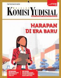 Majalah komisi yudisial edisi Oktober - Desember 2019 : Harapan di era baru