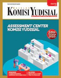 Majalah komisi yudisial edisi  Januari - Juni 2020 : Assesment center Komisi Yudisial