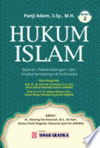 Hukum Islam : sejarah, perkembangan, dan implementasinya di Indonesia