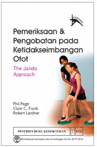 Pemeriksaan dan pengobatan pada ketidakseimbangan otot : the janda approach
